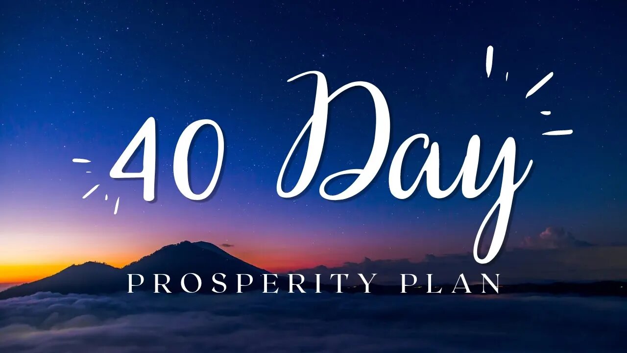 40 Day Prosperity Plan