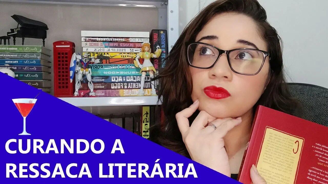 10 DICAS PARA SAIR DA RESSACA LITERÁRIA 🍸📚 | Biblioteca da Rô