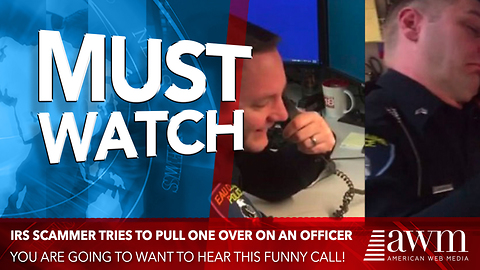 IRS Scammer Has No Idea He Just Called A Cop, Leads To Hilarious Exchange