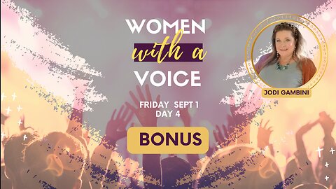 Women With A Voice Bonus Jodi Gambini 9.1.23