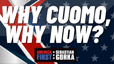 Why Cuomo, why now? Jennifer Horn with Sebastian Gorka on AMERICA First