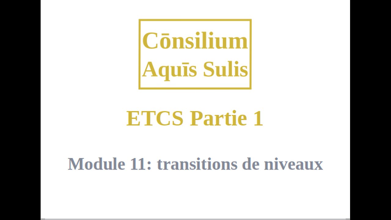 ETCS Partie 1 Module 11 (Français)