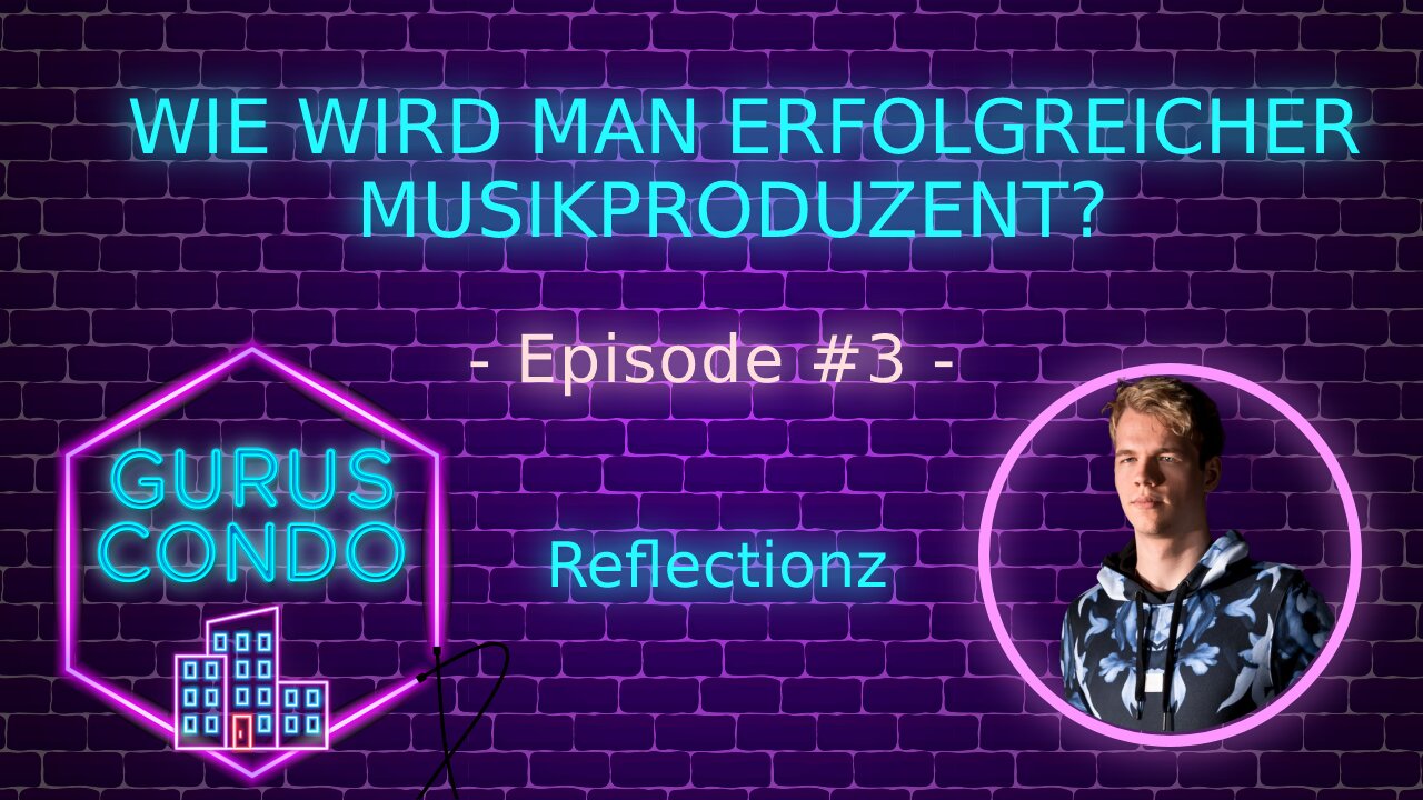 Reflectionz: Musikindustrie, Hip-Hop Beats, Kollegah & internationale Acts | Gurus Condo Podcast #3