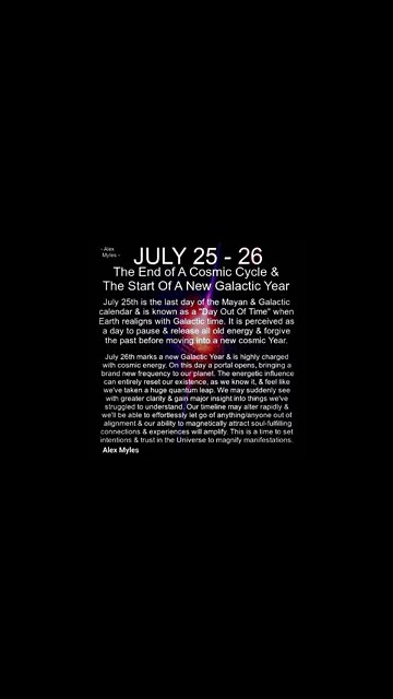 The Day Out Of Time ~ Galactic New Year Mayan Calendar