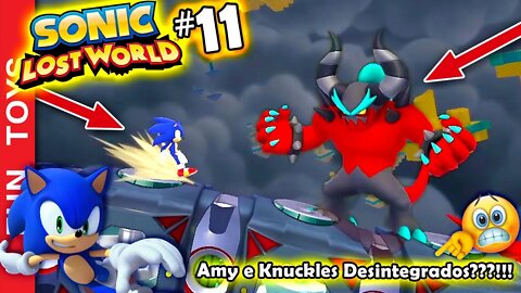 🔵 SONIC LOST WORLD #11 - Amy e Knuckles foram DESINTEGRADOS!? O que esta acontecendo neste jogo???