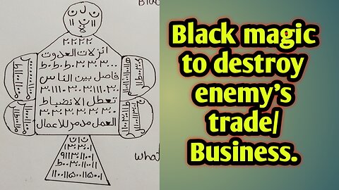 Black magic to destroy enemy's trade/Business.