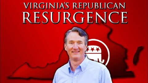 The Republican RESURGENCE In Virginia?