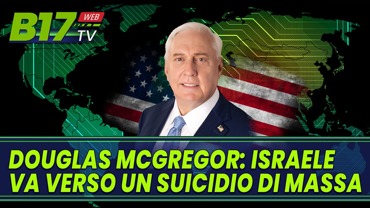 Douglas Mcgregor: Israele va verso un suicidio di massa.