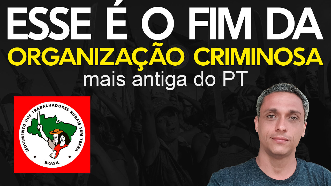 Esse será o fim da organização criminosa mais antiga e perigosa do PT, o MST