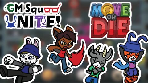 GM Squad Plays Move or Die