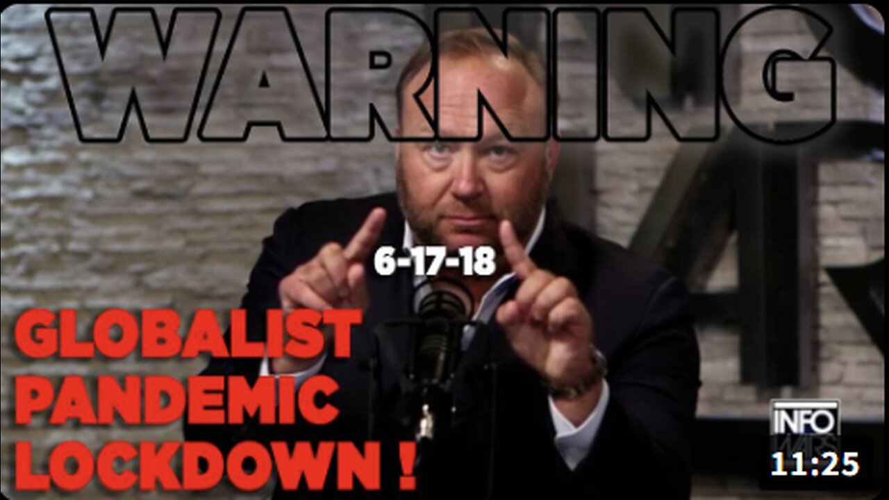 Alex Jones Predict Globalists Using A Pandemic As Pretext For Lockdown