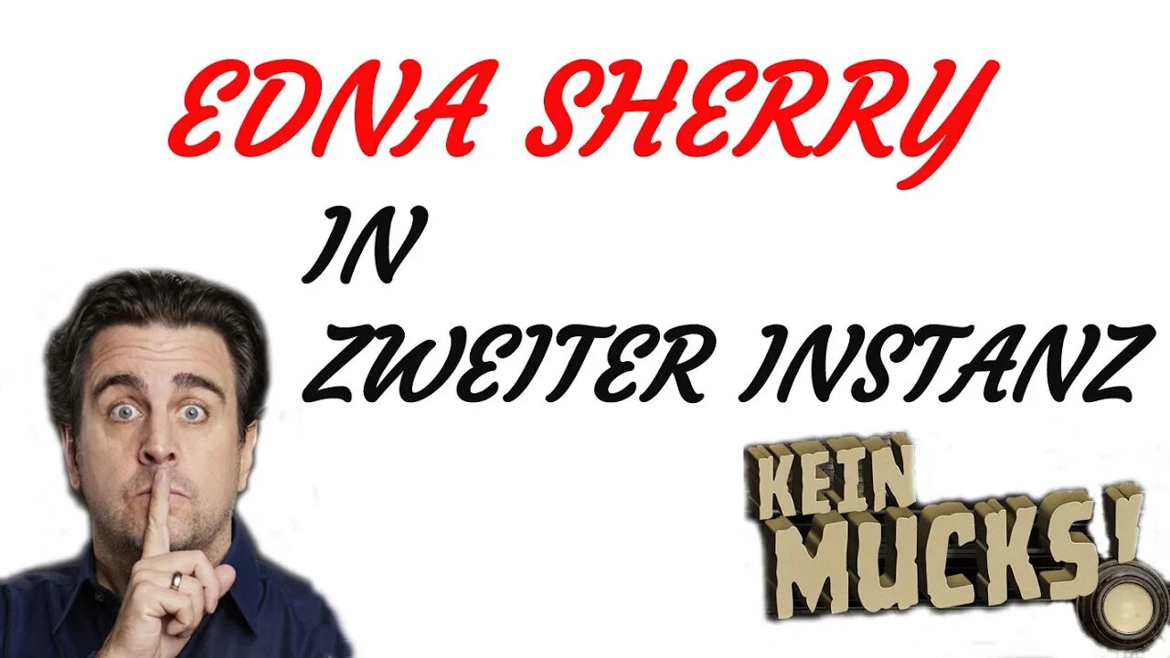 KRIMI Hörspiel - KEIN MUCKS - Edna Sherry - In zweiter Instanz