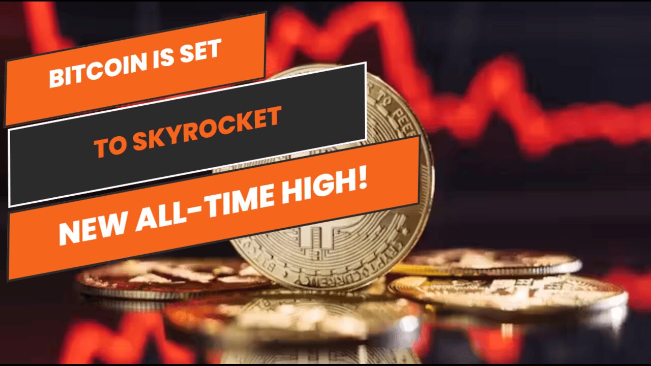 Bitcoin is Set to SKYROCKET Get Ready for a New All-Time High!