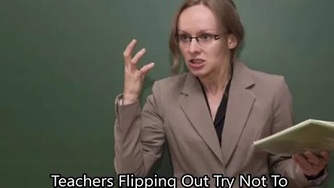 Teachers Flipping Out Try Not To Laugh Challenge (110719B)
