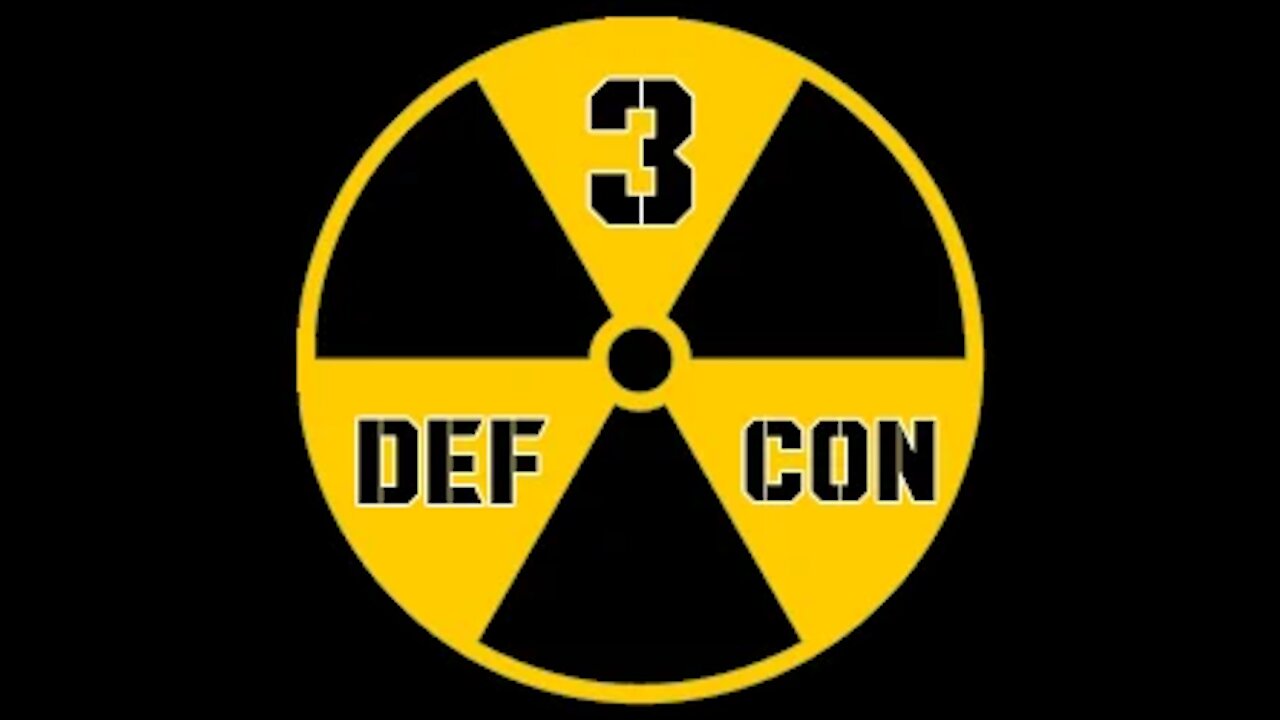 WW3 EMERGENCY ALERT !!!! DEFCON LEVEL HAS JUST BEEN RAISED TO LEVEL 3