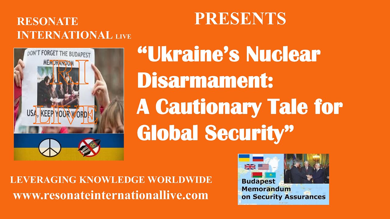 Ukraine’s Nuclear Disarmament: A Cautionary Tale for Global Security