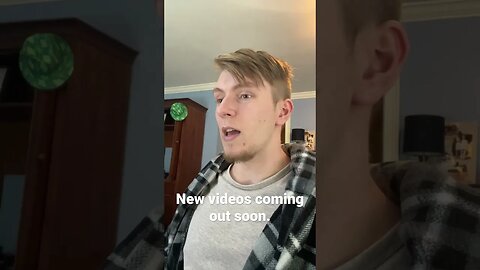 New videos coming out soon