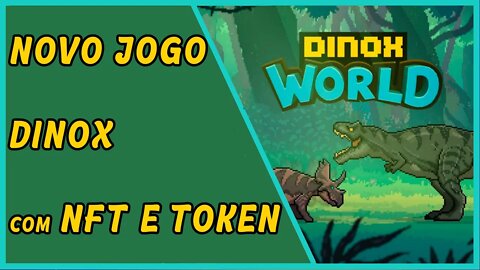 Dinox - jogo de dinossauros NFT, jogue para ganhar.