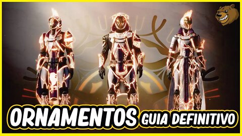 DESTINY 2 │ ORNAMENTOS GUIA DEFINITIVO !