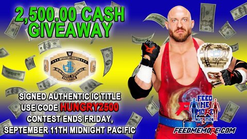 Ryback 2,500.00 Cash Giveaway + Signed Authentic IC Title