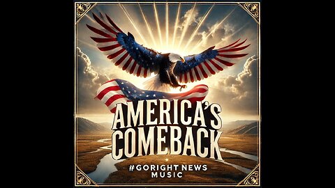 America's Comeback #GoRightNews Music #PeterBoykinSings