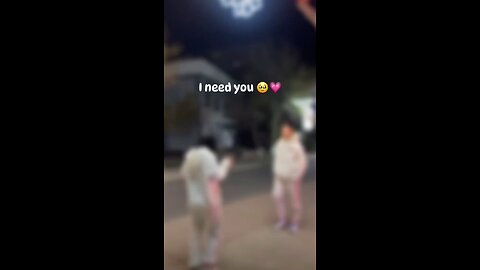 I need you 🥺❤️