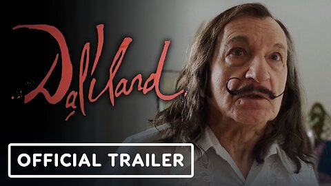 Daliland - Official Trailer
