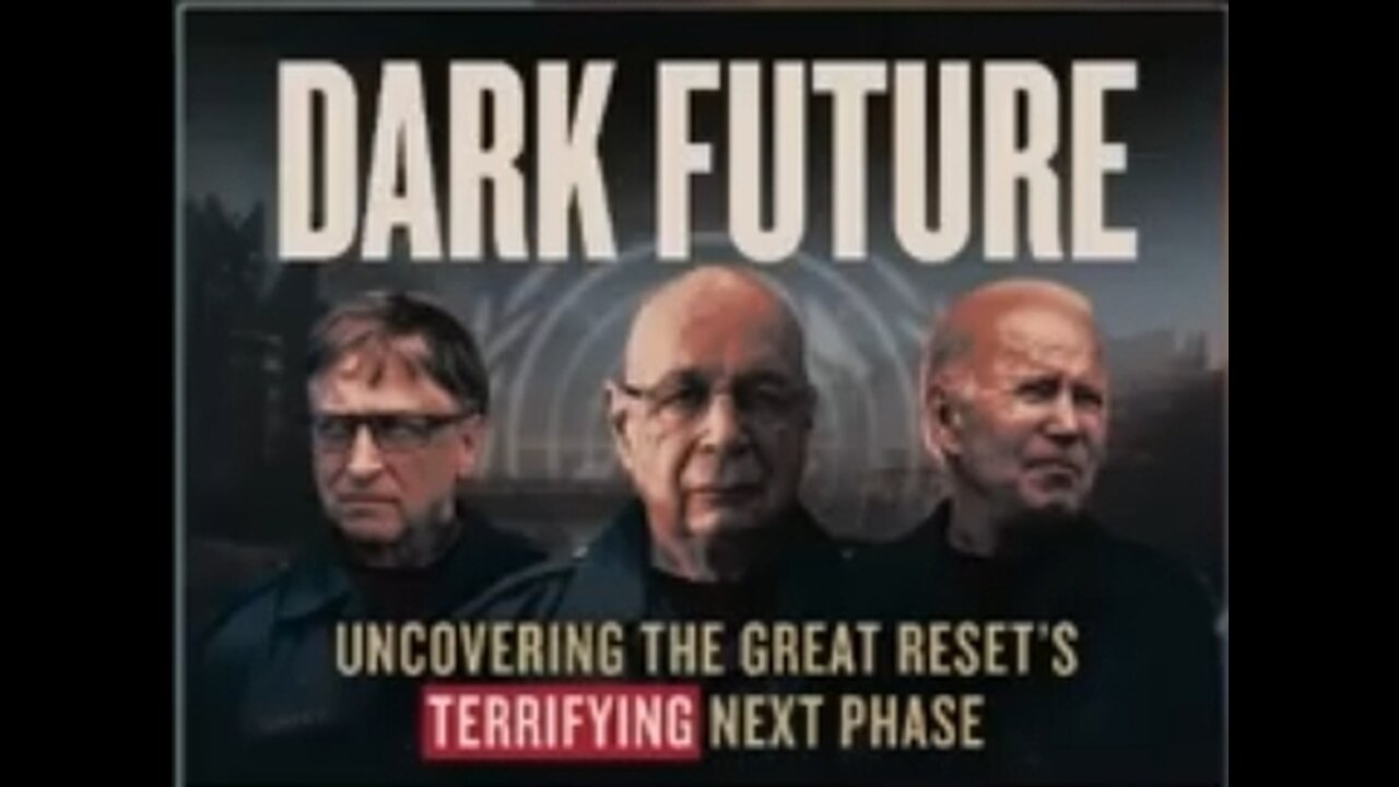 A Dark Future - Dark To Light - Great Reset G20 - Agenda 2030