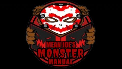 Mean Joe’s Monster Manual Announcement Trailer!