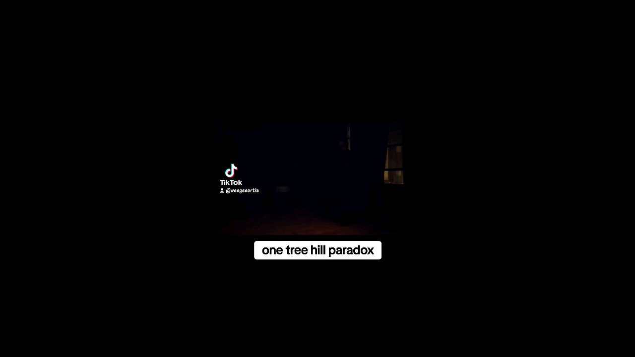 one tree hill paradox