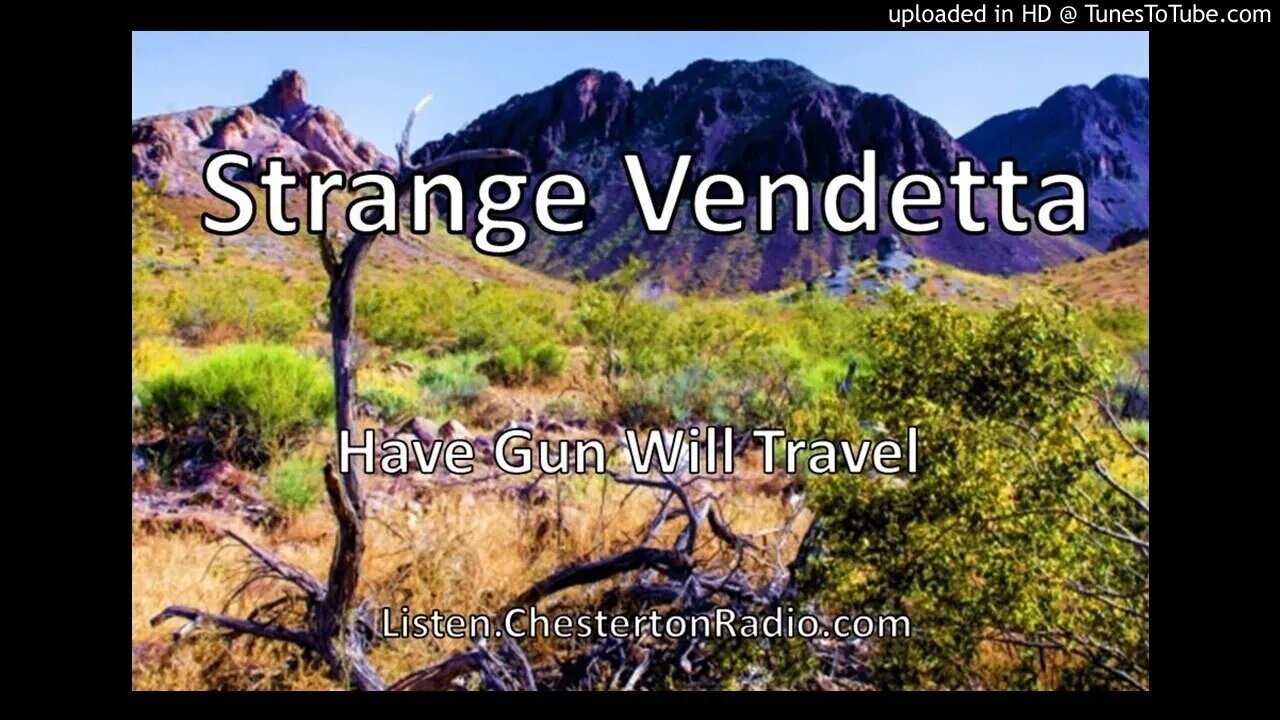 Strange Vendetta - Have Gun Will Travel