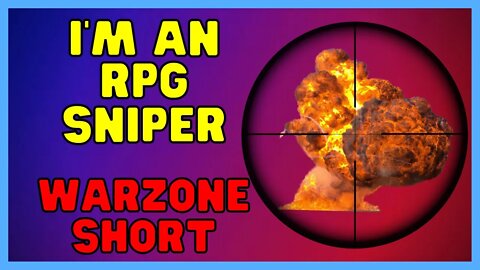 I'm An RPG Sniper | Warzone Shorts #shorts