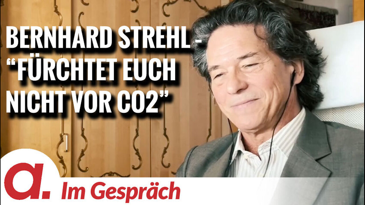 Im Gespräch: Bernhard Strehl ("Fürchtet Euch nicht vor CO2")