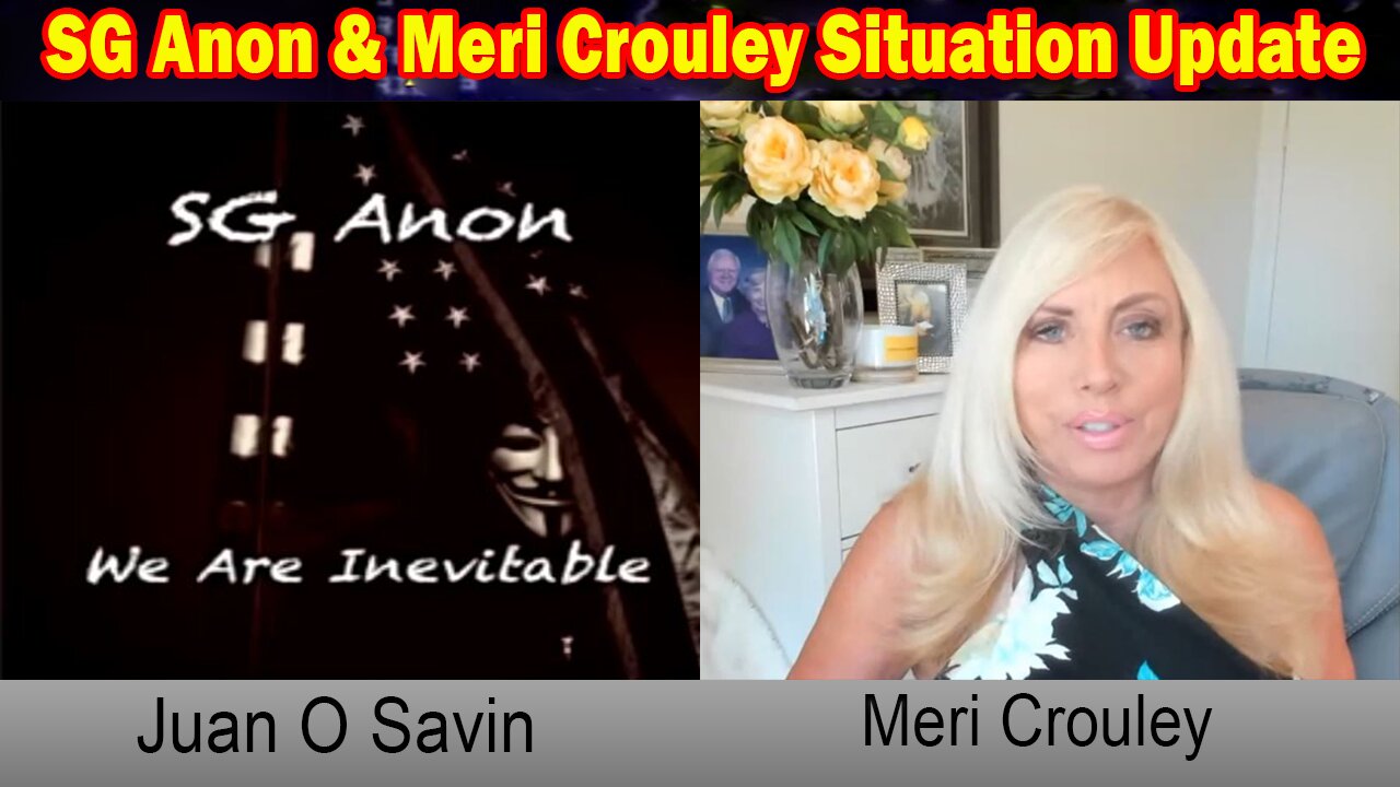 SG Anon & Meri Crouley Situation Update: "SG Anon Important Update, June 20, 2024"