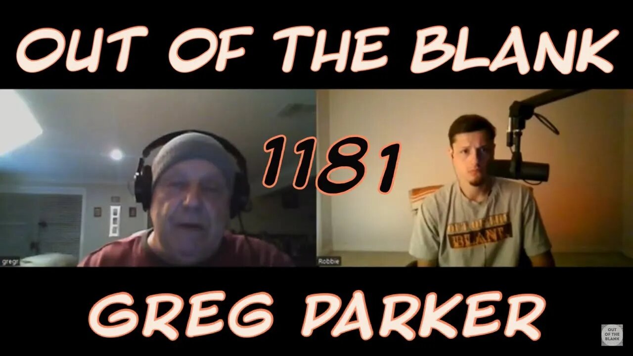 Out Of The Blank #1181 - Greg Parker