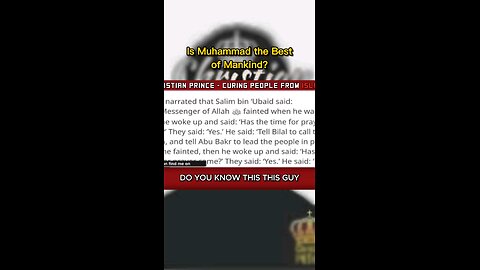 Is Muhammad the Best of Mankind