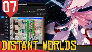 Invadindo a CAPITAL de quase 30 BILHÕES! - Distant Worlds Universe #07 [Gameplay Português PT-BR]