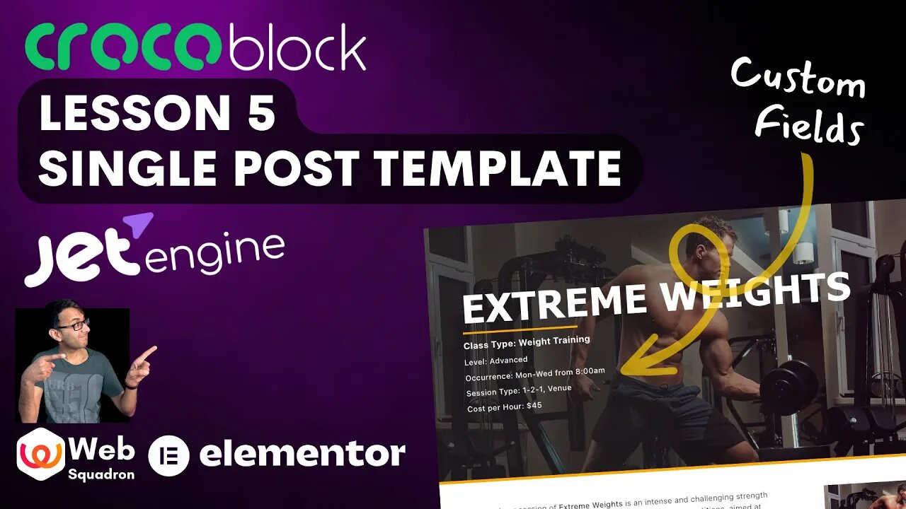 Crocoblock Lesson 5 - Single Post Template with JetEngine Custom Fields - Wordpress Tutorial