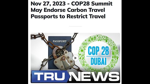 Nov 27, 2023 - COP28 Summit May Endorse Carbon Travel Passports to Restrict Travel