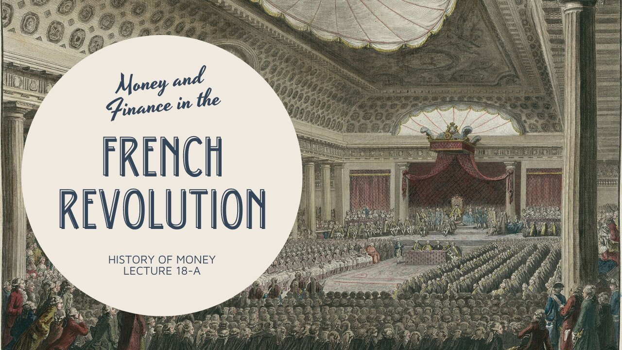 Money and Finance in the French Revolution (HOM 18-A)