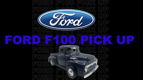 FORD 100 PICKUP