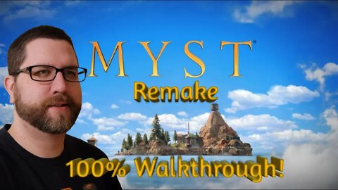 Myst Remake 100% Walkthrough! (Live Stream)