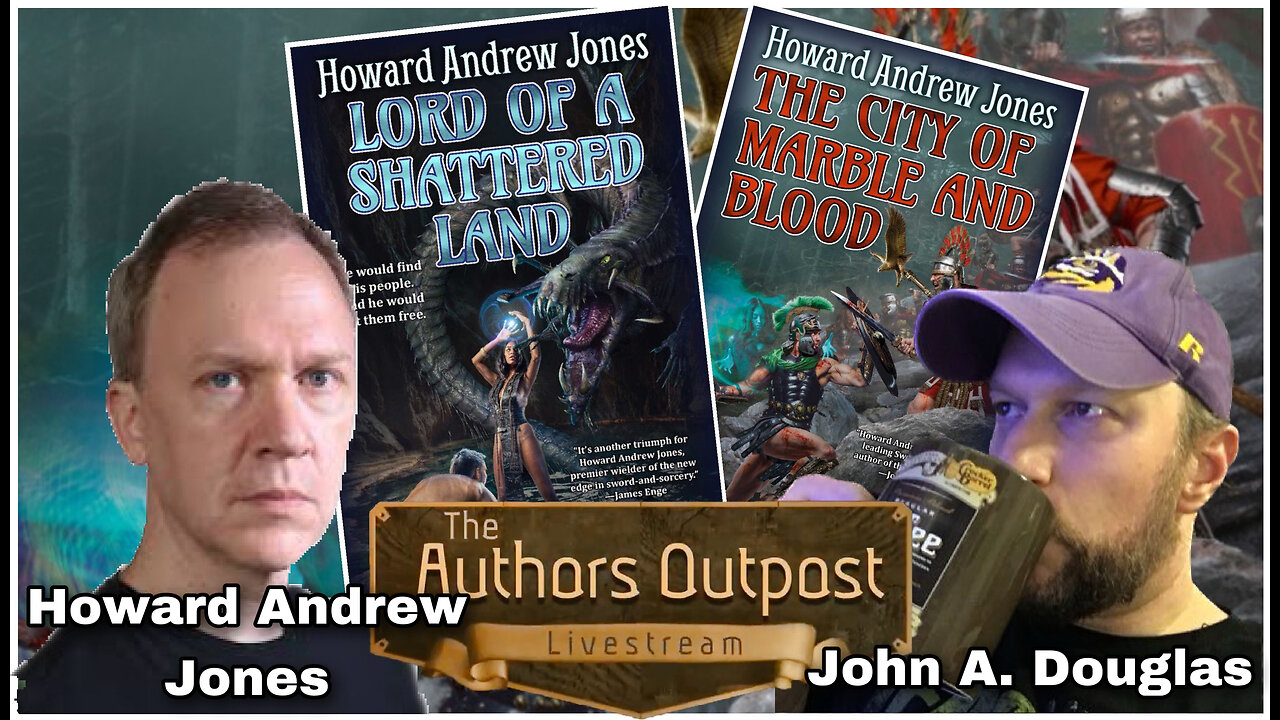 The Author's Outpost ep. 13: Howard Andrew Jones