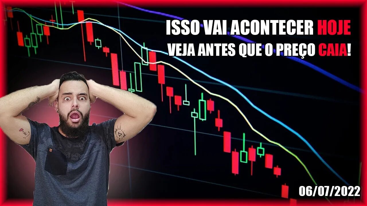 VEJA ISSO ANTES DAS 15:00! Volatilidade Esperada! Análise Bitcoin (BTC) 06/07/2022