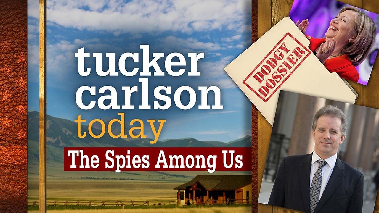 Tucker Carlson Today | The Spies Among Us: Barry Meier