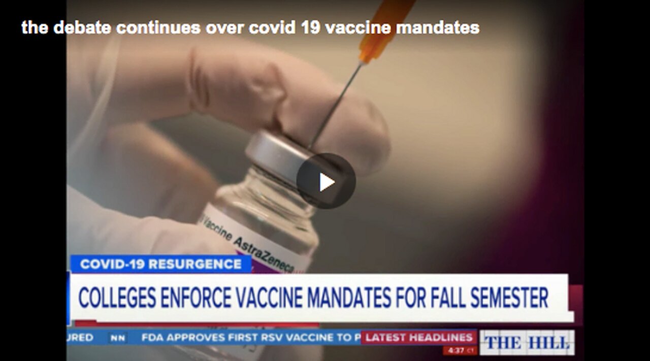 The debate on COVID-19 vaccine mandates