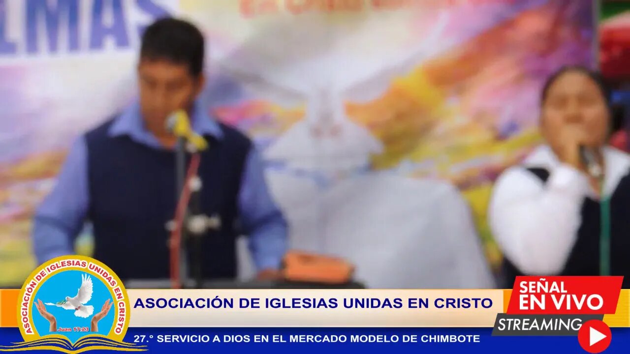 27 ° SERVICIO A DIOS EN EL MERCADO MODELO DE CHIMBOTE