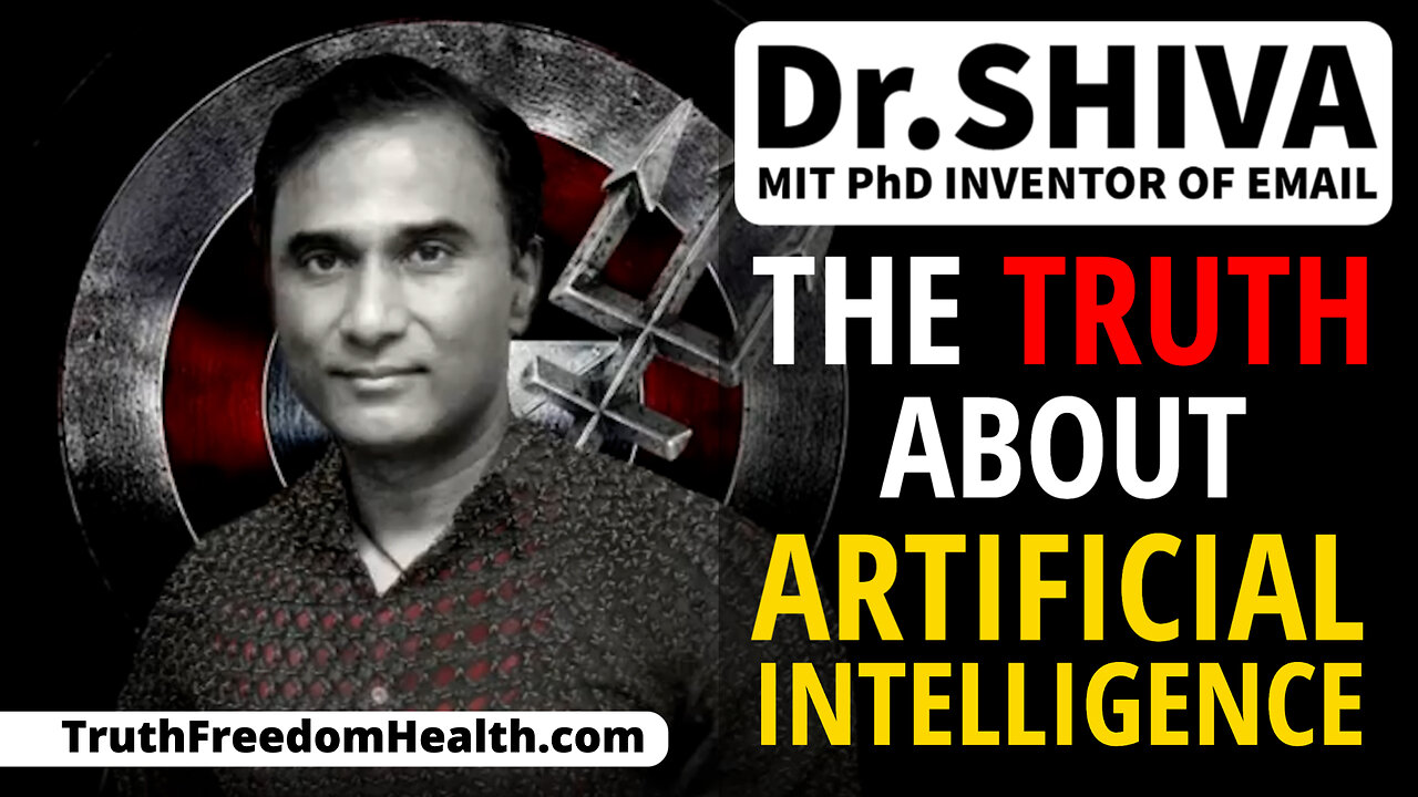 Dr.SHIVA: The Truth About Artificial Intelligence (A.I.)