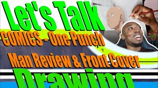 COMICS - One Punch Man Review & Front Cover Drawing