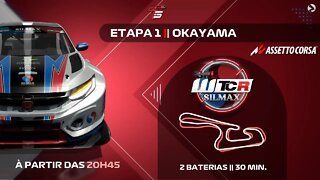 SILMAX WTCR CUP 2022 - 1ª Etapa Temporada 5 - OKAYAMA - ASSETTO CORSA